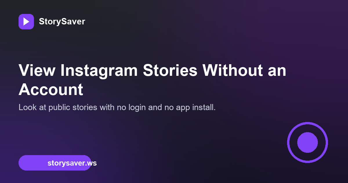 How to View and Save Instagram Stories Without an Account